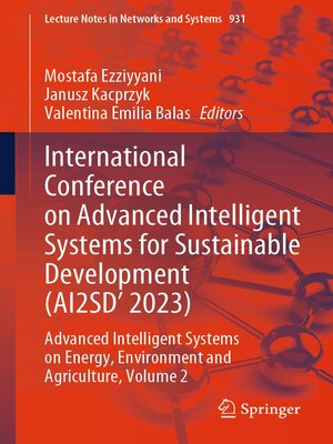 cover image of International Conference on Advanced Intelligent Systems for Sustainable Development (AI2SD'2023)